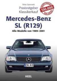 Mercedes-Benz SL (R 129) : Alle Modelle von 1989 bis 2001 (Praxisratgeber Klassikerkauf)
