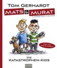 Mats und Murat, m. Audio-CD : Die Katastrophen-Kids (Fast wie Max und Moritz). Mit 5 Songs der VDSIS-Jungs auf Audio-CD （2019. 32 S. m. zahlr. Illustr. 254 mm）