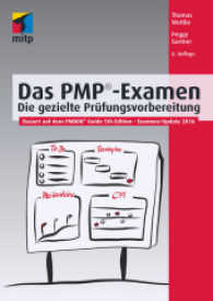 Das PMP®-Examen : Die gezielte Prüfungsvorbereitung. Basiert auf dem PMBOK Guide 5th Edition. Examen-Update 2016 (mitp Business)