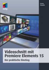Videoschnitt mit Premiere Elements 15 : Der praktische Einstieg (mitp 
