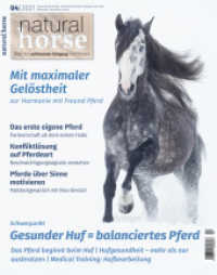 Natural Horse 37 : Gesunder Huf=balanciertes Pferd （2021. 80 S. 80 Abb. 20.5 x 26 cm）