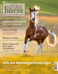 Natural Horse 45 : Atemwegserkrankungen （2023. 80 S. 90 Abb. 26 cm）