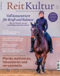 ReitKultur .9 : Wie wir Pferden Lust auf leichtfüßige Lektionen machen (ReitKultur 9) （2020. 96 S. 26 cm）