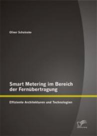 Smart Metering im Bereich der Fernübertragung: Effiziente Architekture