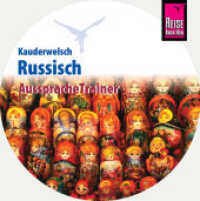 Reise Know-How Kauderwelsch AusspracheTrainer Russisch, 1 Audio-CD : 56 Min. (Reise Know-How Kauderwelsch AusspracheTrainer) （23. Aufl. 2015. 125 x 140 mm）