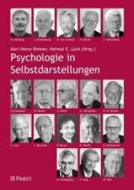 Psychologie in Selbstdarstellungen : Bd.5 （2017. 272 S. 21 cm）