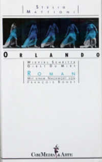 Orlando : Wieviel Schritte Gibst Du Mir? （1986. 272 S. 21.5 cm）
