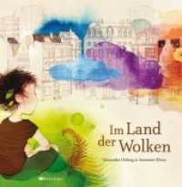 Im Land der Wolken （2016. 32 S. 32 Farbabb. 248 x 250 mm）