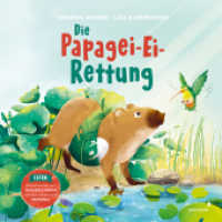 Die Papagei-Ei-Rettung : Bilderbuch-Geschichte über die Artenvielfalt im Pantanal, mit informativen Sachteil - Für Kinder ab 3 Jahren （2022. 40 S. Farbabb. 25.50 cm）