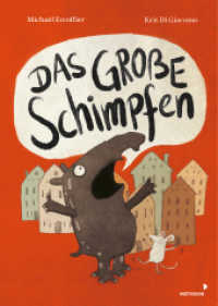 Das große Schimpfen : Lustiges Bilderbuch ab 4 Jahren über den richtigen Umgang mit Schimpfwörtern und zur Förderung kreativer Sprachbildung （2022. 38 S. 293 mm）