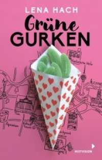 Grüne Gurken : Das Leben als Teenie in Berlin - Liebe, Lachen und lauter Chaos - Ein Coming-of-Age-Roman ab 12 Jahren （1. Auflage. 2022. 224 S. 20 Diagr., 20 Farbabb. 196 mm）