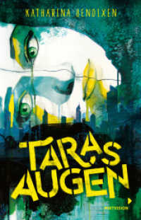 Taras Augen : Dystopie trifft auf Liebesroman: Wenn ein Chemieunfall Verliebte trennt. Jugendbuch 14 Jahren im Taschenbuch （2023. 384 S. 1 , 1 Ktn. 21 cm）