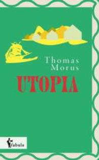 Utopia （bearb. Aufl. 2015. 152 S. 190 mm）
