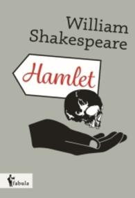 Hamlet （bearb. Aufl. 2016. 160 S. 190 mm）