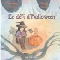 Le défi d'Halloween （2018. 40 S. 21 Farbabb. 210 mm）
