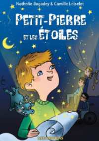 Petit-Pierre et les étoiles （2021. 168 S. 210 mm）