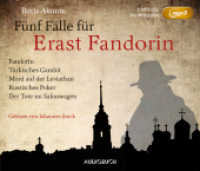 Fünf Fälle für Erast Fandorin, 5 Audio-CD, 5 MP3 : übersetzt von Andreas Tretner, Renate Reschke und Thomas Reschke. 2311 Min.. Lesung (Erast Fandorin) （2017. 5 S. 12.5 x 14.5 cm）