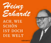 Ach, wie schön ist doch die Welt, 1 Audio-CD : Ungekürzte Ausgabe, Hörspiel. 55 Min. （2017. 1 S. 139 x 127 mm）