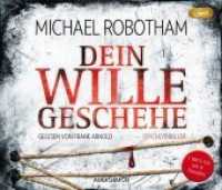 Dein Wille geschehe, 1 Audio-CD, 1 MP3 : 457 Min.. Lesung (Joe O'Loughlin 4) （2018. 1 S. 12.5 x 14.5 cm）