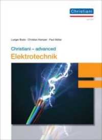 Christiani - advanced Elektrotechnik （2., Neuausg. 2020. 480 S. 26 cm）