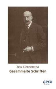 Gesammelte Schriften （Nachdruck der Ausgabe von 2014. 2014. 196 S. 200 mm）