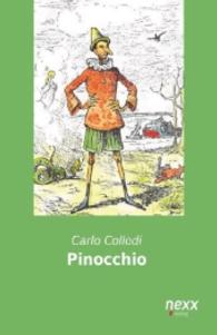 Pinocchio （Nachdruck der Ausgabe von 2015. 2015. 224 S. 200 mm）