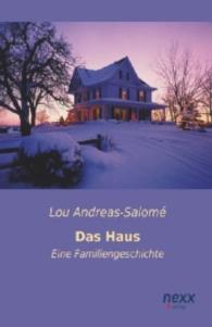 Das Haus : Eine Familiengeschichte （Nachdruck der Ausgabe von 2015. 2015. 332 S. 200 mm）