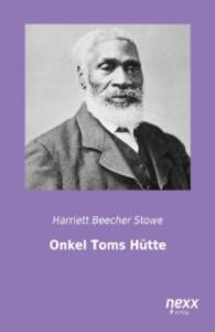 Onkel Toms Hütte （2015. 556 S. 200 mm）