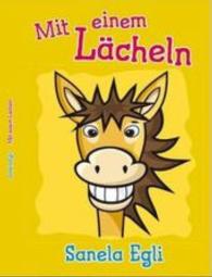 Mit einem Lächeln （2016）