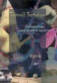 Zeitspr&uuml;nge und andere Spuren （2017. 84 S. farbige Collagen. 205 mm）
