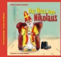 Das Haus vom Nikolaus (Prinzessin Grenzenlos .9) （2019. 60 S. m. zahlr. bunten Bild.）