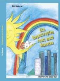 Ein Regentropfen reist nach Amerika (Tropfi .13) （2018. 48 S.）