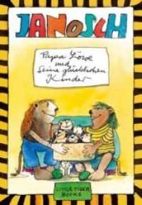 Papa Löwe und seine glücklichen Kinder (Little Tiger Books) （2. Aufl. 2024. 48 S. m. zahlr. bunten Bild. 26.2 cm）