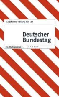 Kürschners Volkshandbuch Deutscher Bundestag : 19. Wahlperiode （6. Aufl. 2020. 350 S. 19 cm）