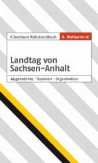 Landtag von Sachsen-Anhalt 8. Wahlperiode （2021. 125 S. 19 cm）