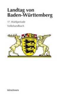 Landtag von Baden-Württemberg : 17. Wahlperiode （2022. 320 S. 19 cm）