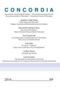 Concordia - Internationale Zeitschrift für Philosophie Heft 69 (Concordia Internationale Zeitschrift für Philosophie .69) （2016. 120 S. 21 cm）