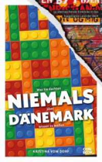 Was Sie dachten, NIEMALS über DÄNEMARK wissen zu wollen : 55 überraschende Einblicke in das hyggeligste Land der Welt (Niemals) （2022. 256 S.）