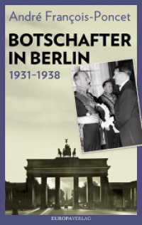 Botschafter in Berlin 1931-1938 （1. Auflage. 2018. 480 S. 236 mm）