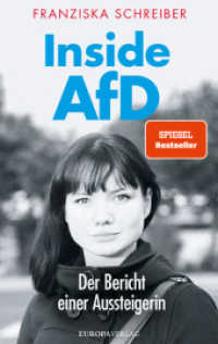 Inside AfD : Der Bericht einer Aussteigerin （Neuauflage in neuem Format. 2025. 224 S. 215 mm）