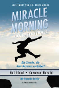 Miracle Morning für Unternehmer : Die Stunde, die dein Business verändert （2020. 288 S. 21 cm）