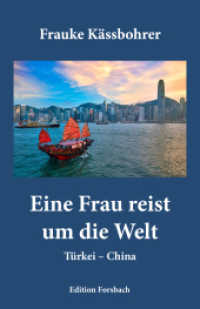 Eine Frau reist um die Welt : Band 2: Türkei - China (Edition Mini 16) （2021. 96 S. 18 cm）