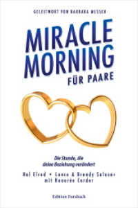Miracle Morning für Paare : Die Stunde, die deine Beziehung verändert （2022. 336 S. 21 cm）