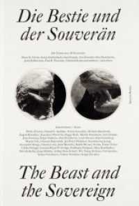 Die Bestie und der Souverän / The Beast and the Sovereign （Neuausg. 2018. 280 S. m. zahlr. SW- u. Farbabb. 25 cm）