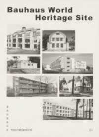 World Heritage Site : Bauhaus Paperback 12 (Bauhaus Paperback)