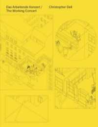 Christopher Dell. Das Arbeitende Konzert : The Working Concert （2020. 202 S. 155 SW-Abb. 30.5 cm）