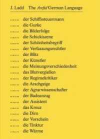 Jeffrey Ladd. The Awful German Language （Neuausg. 2019. 246 S. m. Schwarzweißabbildungen. 20 cm）
