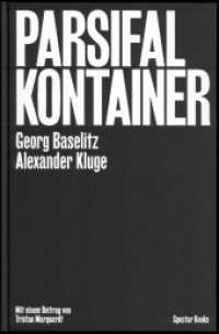 Parsifal Kontainer （2020. 180 S. Farbabbildungen. 32 cm）