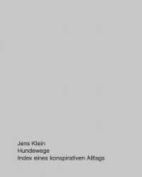 Jens Klein. Hundewege / Walking the Dog : Index eines konspirativen Alltags / Index of a Conspiratorial Routine （2025. 300 S. 7 Rückstichbroschuren im Schuber. 22.5 cm）