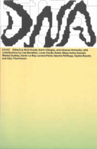 Echo (Das Neue Alphabet (DNA) 4) （2021. 100 S. mit Abbildungen. 20 cm）